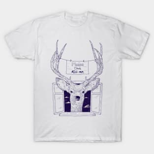 Please Don't Kill Me - Nature Animal Deer Gift T-Shirt